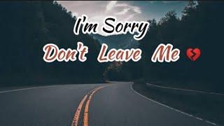 SLANDER - I'm sorry don't leave me I want you here with me (Lyrics) | Love Is Gone