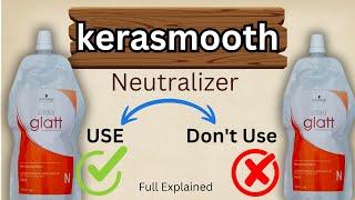 Professional Kerasmooth Process|| With Neutralizer And Without Neutralizer || Salonfact