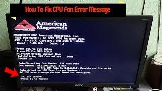 How To Fix CPU Fan Error Message On Startup of Your Windows PC