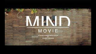 Mind Movie - EPISODE 3 - 6 Phase Guided MEDITATION with VISUAL and BINAURAL beats by Vishen Lakhiani