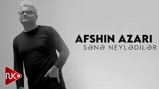 Afshin Azari - Sene Neylediler 2024 (Yeni Klip)