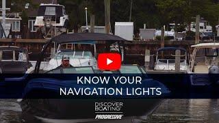 How to Safely Use Your Boat Navigation Lights | Discover Boating