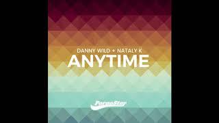 Danny Wild & Nataly K - Anytime