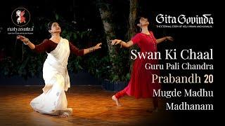 Mastering Swan's Grace: Guru Dr Pali Chandra's Tutorial in Gita Govinda's Prabandha 20 Mugde Madhu