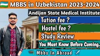 All About Mbbs in Uzbekistan for Indian Students|| Andijan State Medical Institute #mbbsinuzbekistan