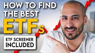 How to Find the BEST ETFs -Easy Step-By-Step Guide