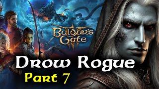 Baldur's Gate 3 Playthrough - Drow Rogue Build - Part 7