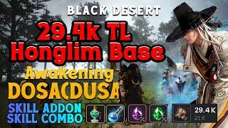 Dosa Awakening 29k TL No Agris | Honglim Base Land of the Morning Light New Grind Spot | BDO