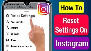 How To Reset Settings On Instagram (Update 2023) || Instagram New Feature