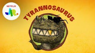 Meet the Tyrannosaurus Rex!  StoryBots: Dinosaurs for Kids | Netflix Jr