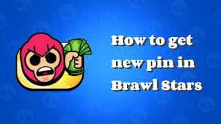 How to get new pin in Brawl Stars⭐