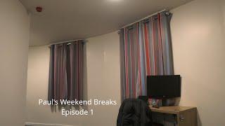 Paul's Weekend Breaks Episode 1