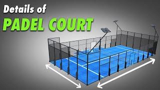 Learn more About PADEL COURTS