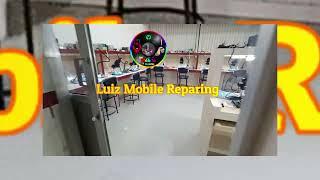 Luiz mobile repairing  and training open now [All mobile course service ]