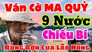 Ván Cờ Ma Quỷ - Bí Ẩn 9 Nước Chiếu Bí [Cờ Tướng Hay]