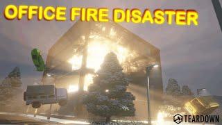 Office Fire Disaster | Teardown