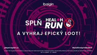 HEALTH RUN - VYHRAJ EPICKÝ LOOT