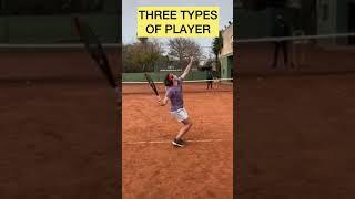 3 Types of Tennis Player  - Which one are you? (Funny Tennis)