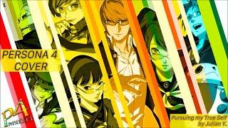 Persona 4 (Male Cover) - Pursuing my True Self