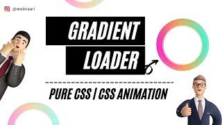 Animated Gradient Loader Using HTML & CSS | Neumorphism