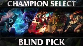 Blind Pick — Champion Select Music