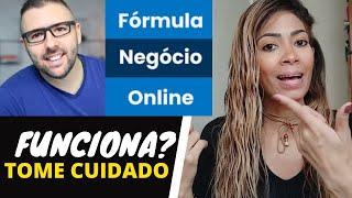 Fórmula Negócio Online é GOLPE?  Meu Depoimento