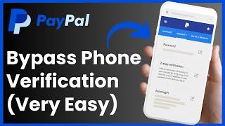 How To Bypass PayPal Phone Verification ! [EASY STEPS]