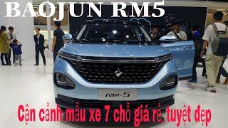 BAOJUN RM5 - Cận cảnh mẫu xe 7 chỗ giá rẻ, tuyệt đẹp!