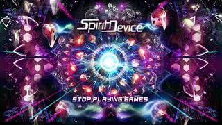 Spirit Device - Stop Playing Games (Original Mix)