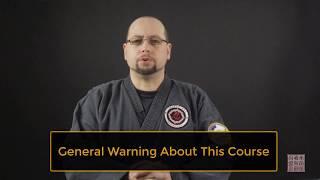 General Warnings About This Course Lecture   Martial Arts Minstry