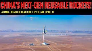 China’s Bold Move to Dominate Space with Advanced Reusable Rockets!