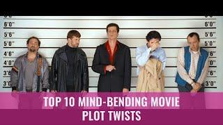 Top 10 Mind-Bending Movie Plot Twists