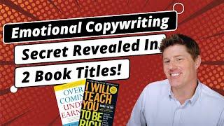 Emotional copywriting secret revealed in 2 book titles… | Direct Response Copywriting
