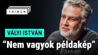 Vályi István: Rögös út vezetett idáig! - TRIBÜN