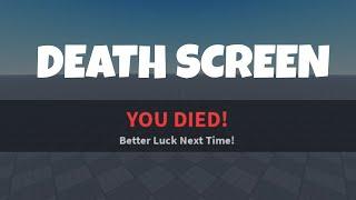 How to Make A DEATH SCREEN in ROBLOX!