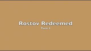 Barbarossa: Kiev to Rostov - Rostov Redeemed - Turn 3 of 3