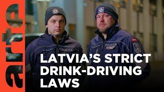 Drink Driving in Latvia | ARTE.tv Documentary