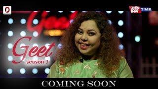 Geet - Season 3 | Pratidin Time | Dhwani Records | Coming Soon
