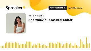 Ana Vidović  - Classical Guitar