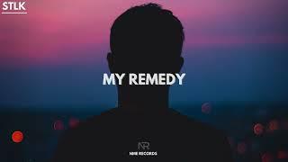 Stlk - My Remedy