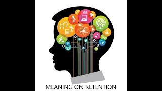 Meaning on Retention