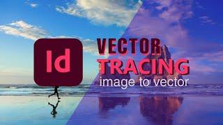 Adobe InDesign | Tracing | Logo | Using Pen Tool and Shapes | Vector