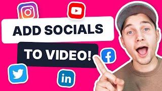 How to Add Social Media Icons to Video