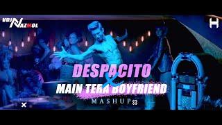 Despacito vs Main Tera Boyfriend (Mashup) DJ Harshal  ft. VDj Nazmol