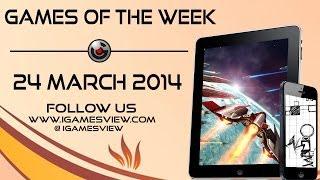 iOS Games Of the Week 24th March 2014 by iGamesView