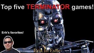 Top five Terminator games!