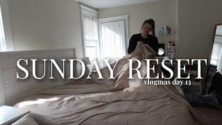 SUNDAY RESET ROUTINE | deep cleaning and organizing, prepping for the week, Vlogmas Day 13