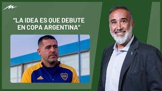 Anello adelantó quién será el nuevo DT de Boca y aseguró que Riquelme hará una reestructuración