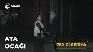 Ata Ocağı (782-ci Seriya)