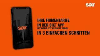 SIXT Business - Ihre Firmenkundentarife in der SIXT App inkl. Buchung und schlüsselloser Miete